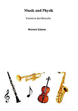 Kartonierter Einband Musik und Physik von Werner Litzow