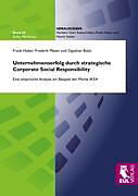 Kartonierter Einband Unternehmenserfolg durch strategische Corporate Social Responsibility von Frank Huber, Frederik Meyer, Oguzhan Bulut