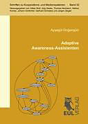 Kartonierter Einband Adaptive Awareness-Assistenten von Aysegül Dogangün