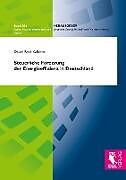 Kartonierter Einband Steuerliche Förderung der Energieeffizienz in Deutschland von Daniel René Kälberer