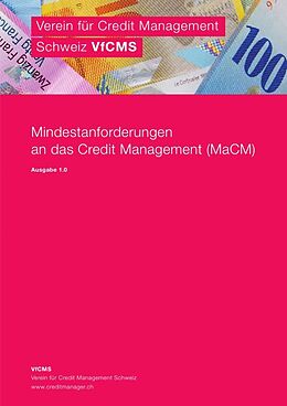 Kartonierter Einband Mindestanforderungen an das Credit Management (MaCM) Schweiz von 