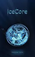 E-Book (epub) Icecore von Alexander Stania