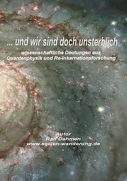 E-Book (epub) ...und wir sind doch unsterblich von Ralf Dahmen