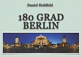 E-Book (epub) 180 Grad Berlin von Daniel Hohlfeld