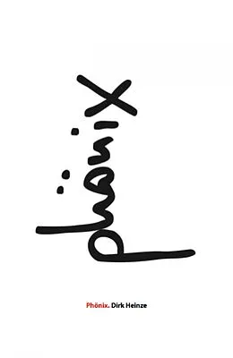 E-Book (epub) Phönix von Dirk Heinze