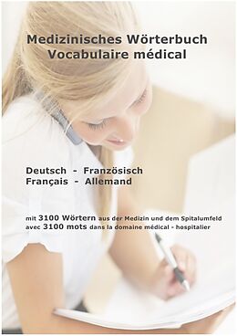 Spiralbindung Medizinisches Wörterbuch / Vocabulaire médical von Alfred Gyger