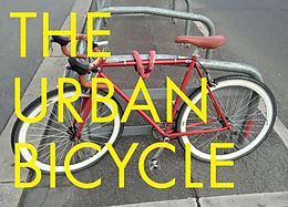 E-Book (pdf) The Urban Bicycle von Christian Traut