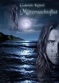 E-Book (epub) MITTERNACHTSFLUT von Gabriele Ketterl