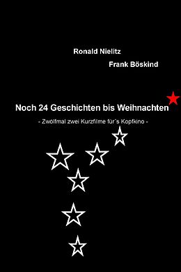 E-Book (epub) Noch 24 Geschichten bis Weihnachten von Frank Böskind Ronald Nielitz