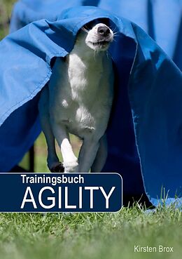 E-Book (epub) Trainingsbuch Agility von Kirsten Brox