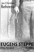 E-Book (epub) 'Eugens Steppe' von Christian Behrens