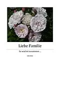 E-Book (epub) Liebe Familie - Teil 1 von Linda Fischer