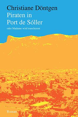 E-Book (epub) Piraten in Port de Sóller von Christiane Döntgen