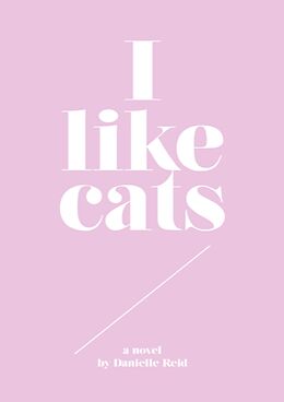 E-Book (epub) I like cats von Danielle Reid