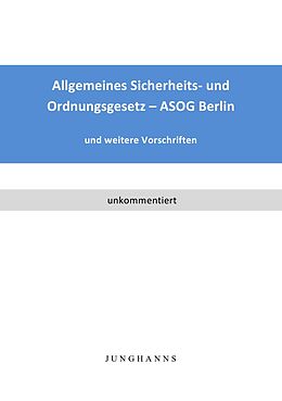 Kartonierter Einband Allgemeines Sicherheits- und Ordnungsgesetz - ASOG Berlin von 