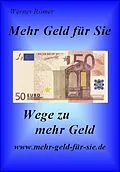 E-Book (epub) Mehr Geld für Sie von Werner Römer