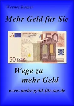 E-Book (epub) Mehr Geld für Sie von Werner Römer