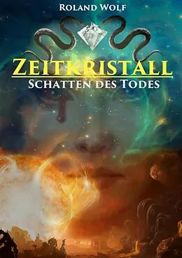 E-Book (epub) Zeitkristall von Roland Wolf
