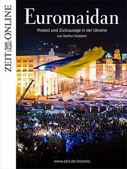 E-Book (epub) Euromaidan von Steffen Dobbert