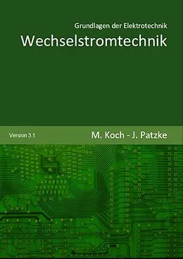 E-Book (epub) Wechselstromtechnik von Joachim Patzke, Michael Koch