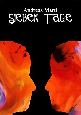 E-Book (epub) Sieben Tage von Andreas Marti