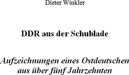 E-Book (epub) DDR aus der Schublade von Dieter Winkler