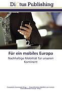 Kartonierter Einband Für ein mobiles Europa von 