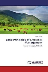 Kartonierter Einband (Kt) Basic Principles of Livestock Management von Hysen Bytyqi