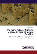 Couverture cartonnée The Protection of Cultural Heritage in case of armed Conflict. de Claudio Guardì
