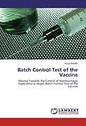 Couverture cartonnée Batch Control Test of the Vaccine de Surya Paudel