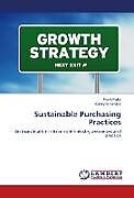 Kartonierter Einband Sustainable Purchasing Practices von Frank Palisi, Kathryne Newton