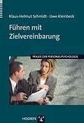 E-Book (epub) Führen mit Zielvereinbarung von Uwe Kleinbeck, Klaus-Helmut Schmidt