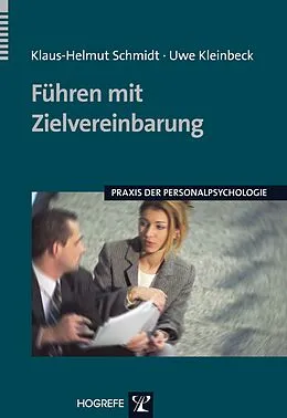 E-Book (epub) Führen mit Zielvereinbarung von Uwe Kleinbeck, Klaus-Helmut Schmidt