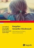 E-Book (epub) Ratgeber Sexueller Missbrauch von Lutz Goldbeck, Miriam Rassenhofer, Annika Münzer