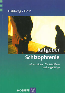 E-Book (epub) Ratgeber Schizophrenie von Kurt Hahlweg, Matthias Dose