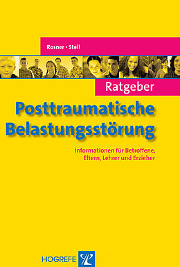 E-Book (epub) Ratgeber Posttraumatische Belastungsstörung von Rita Rosner, Regina Steil