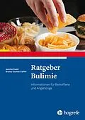 E-Book (epub) Ratgeber Bulimie von Jennifer Svaldi, Brunna Tuschen-Caffier