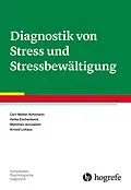 E-Book (epub) Diagnostik von Stress und Stressbewältigung von Carl-Walter Kohlmann, Heike Eschenbeck, Matthias Jerusalem