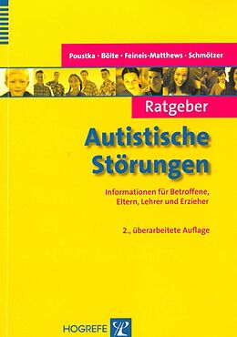 E-Book (epub) Ratgeber Autistische Störungen von Fritz Poustka, Sven Bölte, Sabine Feineis-Matthews