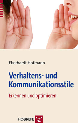 E-Book (epub) Verhaltens- und Kommunikationsstile von Eberhardt Hofmann