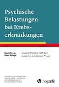 E-Book (epub) Psychische Belastungen bei Krebserkrankungen von Katrin Reuter, David Spiegel