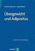 E-Book (epub) Übergewicht und Adipositas von Simone Munsch, Anja Hilbert