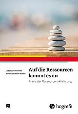 E-Book (epub) Auf die Ressourcen kommt es an von Uta Deppe-Schmitz, Miriam Deubner-Böhme