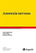 E-Book (epub) Anorexia nervosa von Tanja Legenbauer, Iris Schmieg, Katharina Bühren