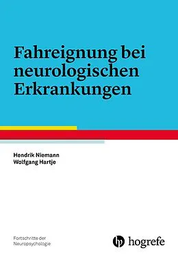E-Book (epub) Fahreignung bei neurologischen Erkrankungen von Hendrik Niemann, Wolfgang Hartje
