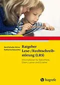 E-Book (epub) Ratgeber Lese-/Rechtschreibstörung (LRS) von Gerd Schulte-Körne, Katharina Galuschka