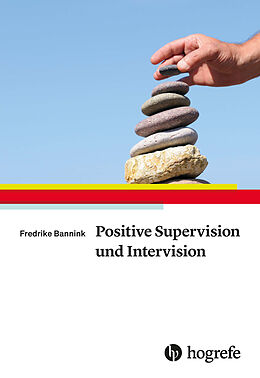 E-Book (epub) Positive Supervision und Intervision von Fredrike Bannink
