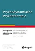 E-Book (epub) Psychodynamische Psychotherapie von Manfred E. Beutel, Stephan Doering, Falk Leichsenring
