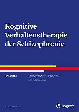 E-Book (epub) Kognitive Verhaltenstherapie der Schizophrenie von Tania Lincoln