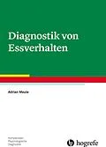 E-Book (epub) Diagnostik von Essverhalten von Adrian Meule